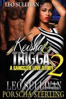 Keisha & Trigga 2