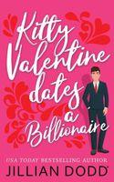 Kitty Valentine Dates a Billionaire