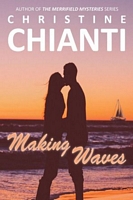 Cover of Making Waves by Christine Chianti