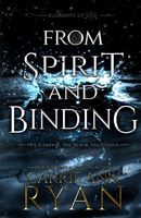 From Spirit and Binding