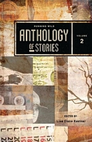 Running Wild Anthology of Stories, Volume 2