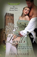 The Secret Life of Lords
