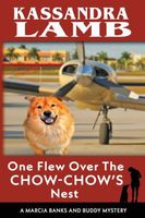 One Flew Over the Chow-Chow's Nest
