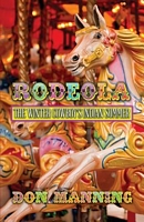 Cover of Rodeola: The Winter Cowboy's Indian Summer by Don Manning