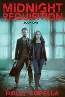 Midnight Requisition: Book One