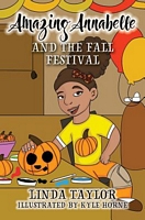 Amazing Annabelle and the Fall Festival