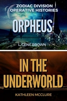 Orpheus In the Underworld