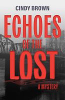 Echoes of the Lost