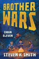 Brother Wars: Cabin Eleven