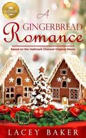 A Gingerbread Romance