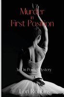 Cover of Murder in First Position by Lori Robbins