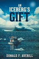 An Iceberg's Gift