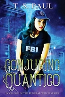 Conjuring Quantico