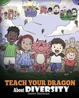 Teach Your Dragon About Diversity