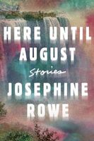 Josephine Rowe's Latest Book