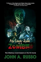 My Uncle John Is A Zombie!