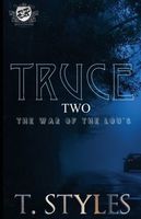 Truce 2: The War of The Lou's