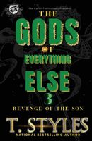 The Gods of Everything Else 3: Revenge of The Son