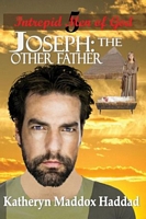 Joseph: The Other Father