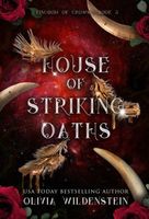 House of Striking Oaths
