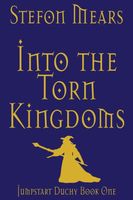 Into the Torn Kingdoms
