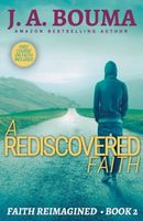 A Rediscovered Faith