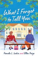 What I Forgot to Tell You