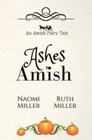 Ashes to Amish