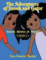 Cover of Snook Meets a Buddy by Tara Annette Rocker