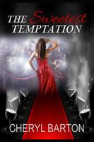 The Sweetest Temptation
