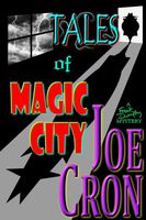 Cover of Tales of Magic City by Joe Cron
