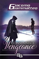 Consummate Vengeance