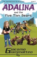 Adalina and the Five Tiny Bears