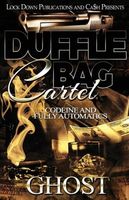 Duffle Bag Cartel