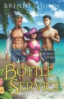 Cover of Bottle Service by Brindi E. Lundberg