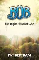 Cover of Bob by Pat Bertram