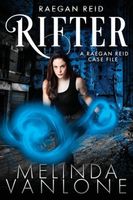 Raegan Reid - Rifter