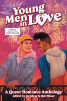 Young Men in Love: A Queer Romance Anthology