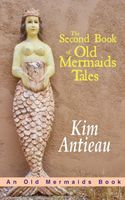 Kim Antieau's Latest Book
