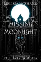 Missing By Moonlight