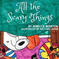 All the Scary Things