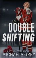 Double Shifting