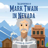 The Adventures of Mark Twain in Nevada