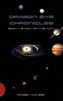 Cover of Dragon Eye Chronicles Book 2 by Ross Haines