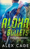 Aloha & Bullets