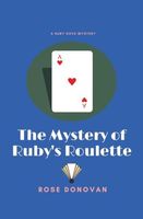 The Mystery of Ruby's Roulette