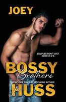 Bossy Brothers: Joey