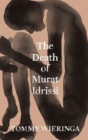 The Death of Murat Idrissi