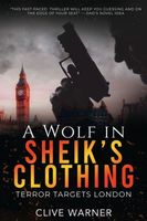 Cover of A Wolf in Sheik's Clothing by Clive Warner