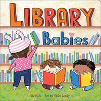 Cover of Library Babies by Puck